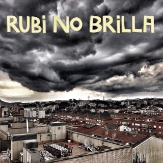 Rubi No Brilla